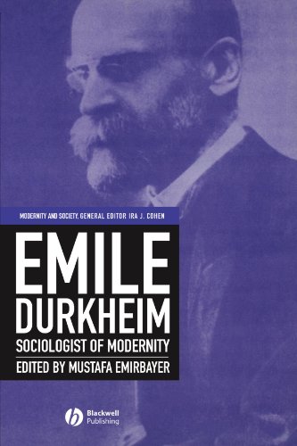 Emile Durkheim: Sociologist of Modernity