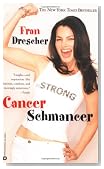 Cancer Schmancer