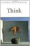 Cover of Think by Simon Blackburn 0192854259