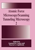 Atomic Force Microscopy Scanning Tunneling Microscopy 2 (v. 2)