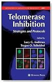 Telomerase Inhibition: Strategies and Protocols (Methods in Molecular Biology)