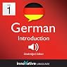 Learn German - Level 1: Introduction to German, Volume 1: Lessons 1-25