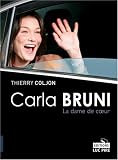 Carla Bruni, la dame de coeur