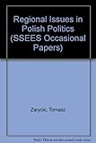 Regional issues in Polish politics