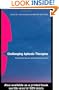 Challenging Aphasia Therapies: Broadening the Discourse and Extending the Boundaries