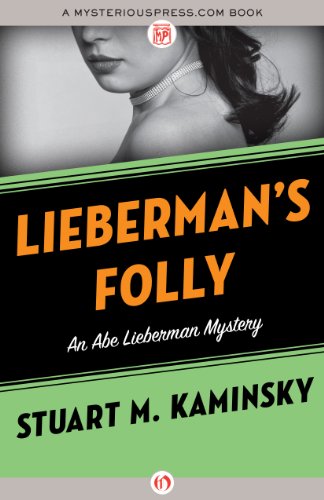 Lieberman's Folly (The Abe Lieberman Mysteries Book 1)