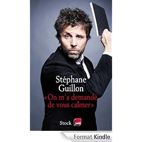 On m'a demandé de vous calmer