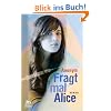 Fragt mal Alice