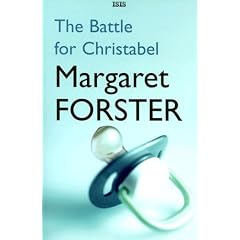 The Battle for Christabel (Isis General Fiction)