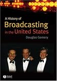 A History of Broadcasting in the United States