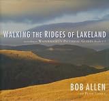 Walking the ridges of Lakeland : according to Wainwright's pictorial guides books 1-3