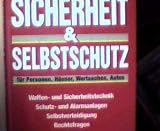 Sicherheit & Selbstschutz, - 