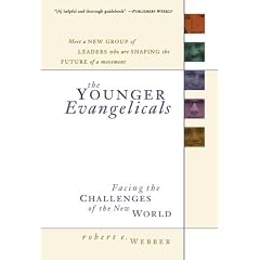 Younger Evangelicals, The: Facing the Challenges of the New World