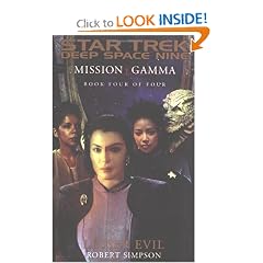 Mission Gamma Book Four: Lesser Evil (Star Trek Deep Space Nine (Unnumbered Paperback)) by Robert Simpson