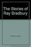 The stories of Ray Bradbury