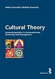 Produkt-Bild: Cultural Theory: Anwendungsfelder in Kommunikation, Marketing und Management