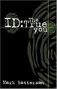 ID: The True You