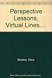 Perspective lessons, virtual lines-
