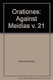 Against Meidias : (oration 21)