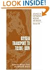 Oxygen Transport to Tissue XXIV (Advances in Experimental Medicine and Biology) (v. 24)