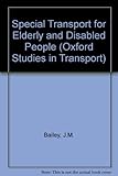 Special transport services for elderly and disabled people