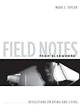 Field notes from elsewhere