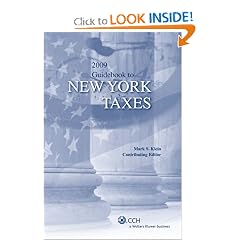 Guidebook to New York Taxes (2009) (Cch State Guidebooks)