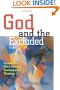 God and the Excluded: Visions and Blindspots in Contemporary Theology