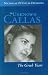 The Unknown Callas: The Greek Years