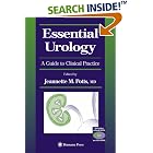 Essential Urology: A Guide to Clinical Practice (Current Clinical Urology) by  Jeannette M. Potts