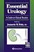 Essential Urology: A Guide to Clinical Practice (Current Clinical Urology)