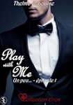 Play with me: Un peu