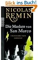 Die Masken von San Marco: Commissario Trons vierter Fall
