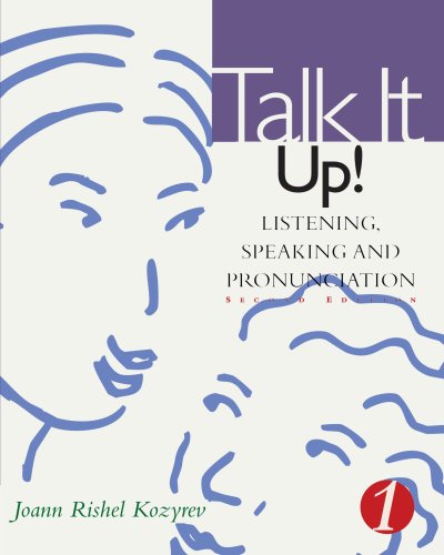 talk it up listening speaking and pronunciation talk it series