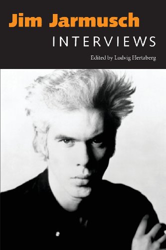 jim jarmusch interviews conversations with filmmakers