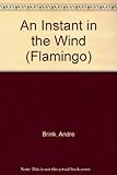 An instant in the wind