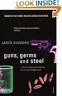 Guns, Germs and...