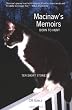 Macinaw's Memoirs: Born To Hunt