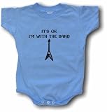 It's Ok I'm With The Band v Guitar Logo Baby/Infant Tee Shirt or Onesie