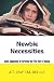 Newbie Necessities: Honest Suggestions for Surviving Your First Year of Teaching