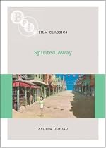 "Spirited Away" (BFI Film Classics)