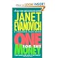 ONE FOR THE MONEY.A Stephanie Plum novel