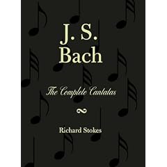 The Complete Church and Secular Cantatas
