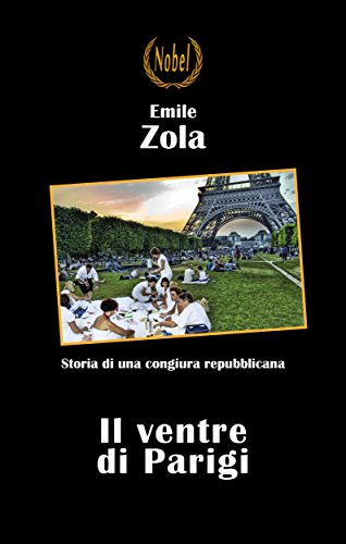 Il ventre di Parigi (Libri da premio) (Italian Edition)