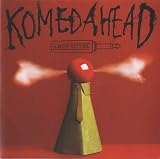 Komedahead [7" VINYL]