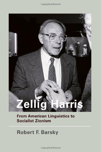 Zellig Harris: From American Linguistics to Socialist Zionism