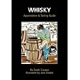 Whisky Appreciation and Tasting Guide