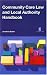 Community Care Law and Local Authority Handbook