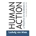 Human Action: The Scholar's  Edition