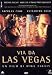 Via Da Las Vegas